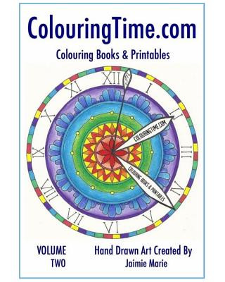 Βιβλίο Colouring Time.com: Volume Two Jaimie Marie