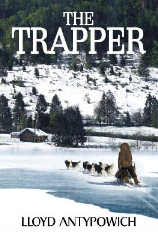 Kniha The Trapper Lloyd Antypowich
