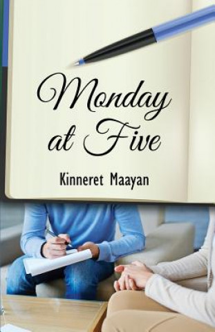Knjiga Monday at five Kinneret Maayan