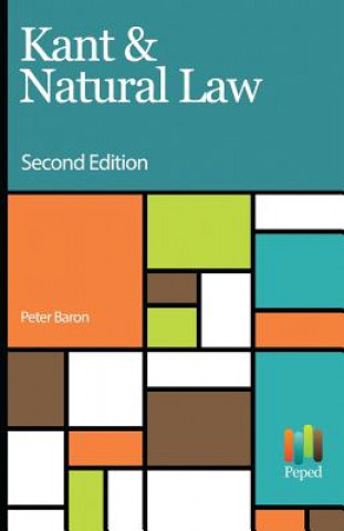 Kniha Kant & Natural Law Peter Baron