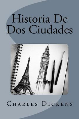 Kniha Historia De Dos Ciudades DICKENS