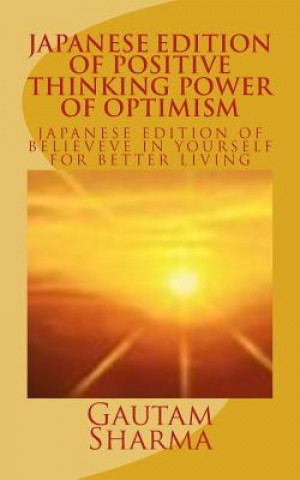 Kniha Japanese Edition Positive Thinking Power of Optimism Gautam Sharma