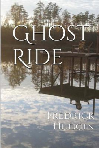 Book Ghost Ride Fredrick Hudgin