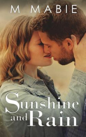 Book Sunshine and Rain M Mabie