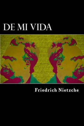 Könyv De Mi Vida Friedrich Nietzche