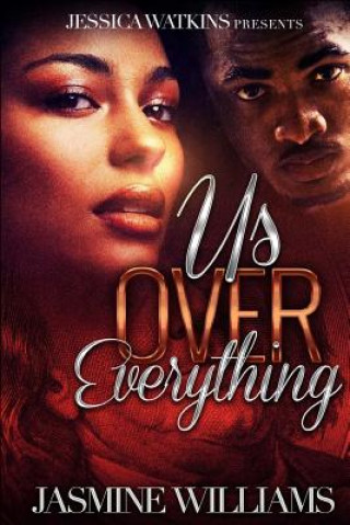 Knjiga Us Over Everything Jasmine Williams