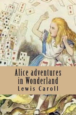 Kniha Alice adventures in Wonderland Lewis Caroll