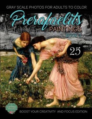 Książka PreRafaelits Paintings: Coloring Book for Adults, Book 3, Boost Your Creativity and Focus Vintage Studiolo