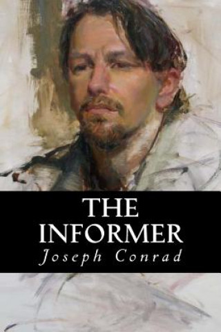 Kniha The Informer Joseph Conrad