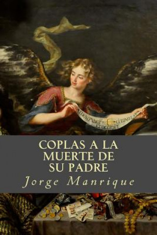 Kniha Coplas a la muerte de su padre Jorge Manrique