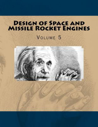 Kniha Design of Space and Missile Rocket Engines: Volume 5 Dr J Ras
