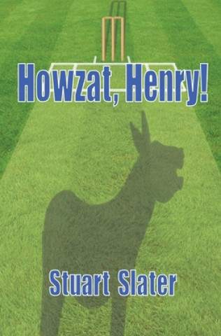 Buch Howzat, Henry! Stuart Slater