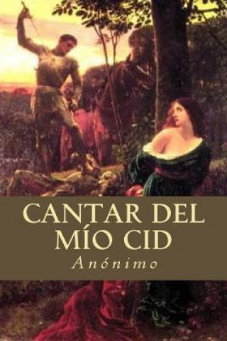 Kniha Cantar del Mío Cid Anonimo
