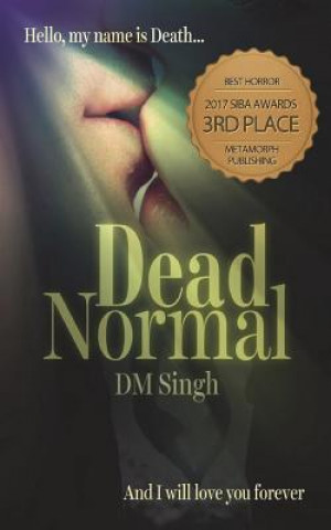 Kniha Dead Normal D M Singh