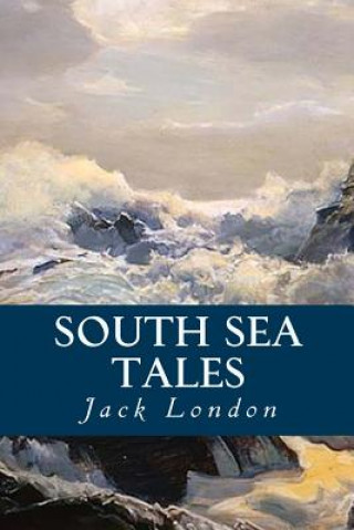 Carte South Sea Tales Jack London