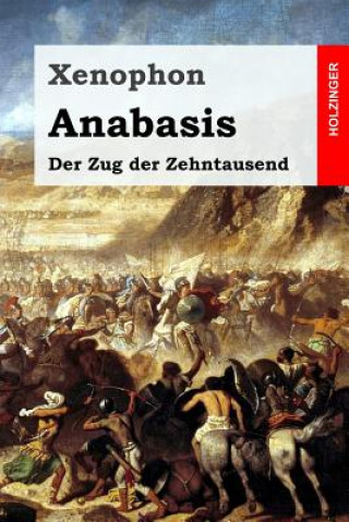 Carte Anabasis: Der Zug der Zehntausend Xenophon