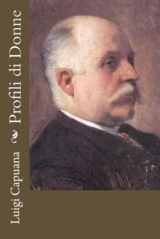 Książka Profili di Donne Luigi Capuana