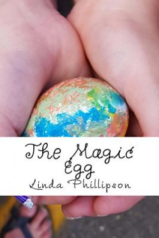 Carte The Magic Egg Linda Phillipson