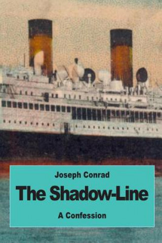 Libro The Shadow-Line: A Confession Joseph Conrad