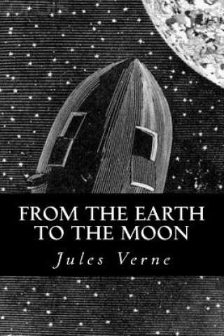 Kniha From the Earth to the Moon Jules Verne