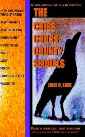 Boek The Criss Cross County Sequels Julie C Eger
