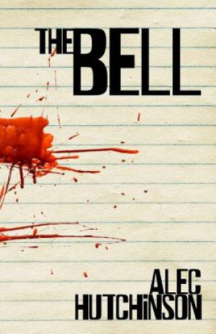 Kniha The Bell MR Alec Hutchinson