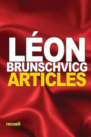 Kniha Articles Léon Brunschvicg