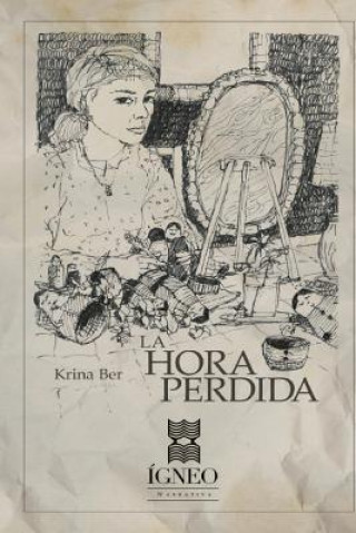 Knjiga La hora perdida Krina Ber