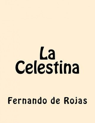 Kniha La Celestina Fernando de Rojas