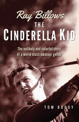 Book Ray Billows - The Cinderella Kid Tom Buggy