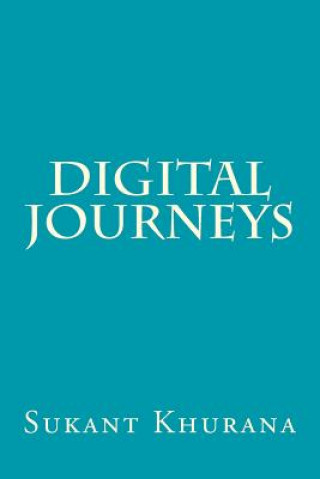 Knjiga Digital Journeys Sukant Khurana