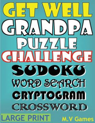 Carte Get Well Grandpa Puzzle Challenge: Sudoku, Word Search, Cryptogram, Crossword M V Games