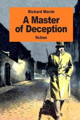 Книга A Master of Deception Richard Marsh