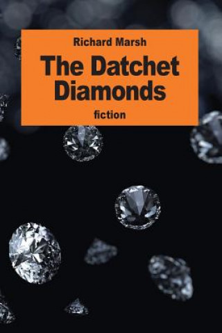 Book The Datchet Diamonds Richard Marsh