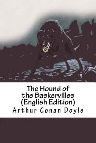 Kniha The Hound of the Baskervilles (English Edition) Arthur Conan Doyle