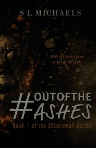 Livre Out of the Ashes S L Michaels