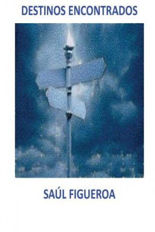 Carte Destinos encontrados Saul Figueroa