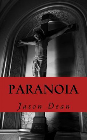 Carte Paranoia: A collection of thought provoking poetry by Jason Dean. Jason Dean