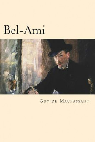 Knjiga Bel-Ami Guy De Maupassant
