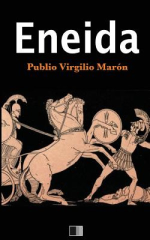 Könyv Eneida Publio Virgilio Maron