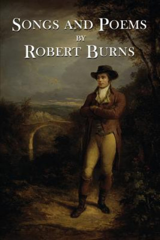 Kniha The Songs and Poems of Robert Burns Robert Burns