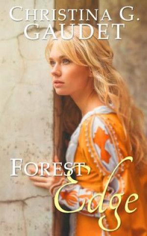 Knjiga Forest Edge Christina G Gaudet