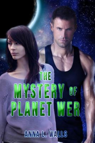 Kniha The Mystery of Planet Wer Anna L Walls