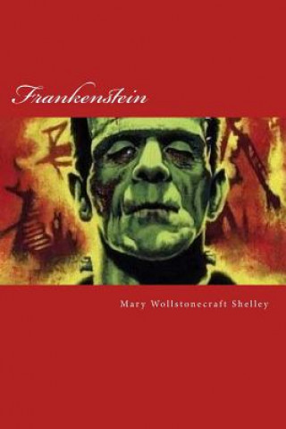 Kniha Frankenstein Mary Wollstonecraft Shelley