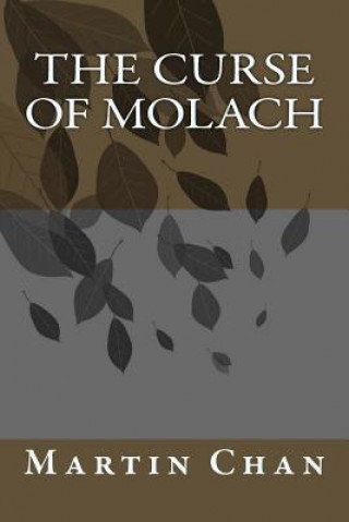 Book The Curse Of Molach Martin Chan Chan