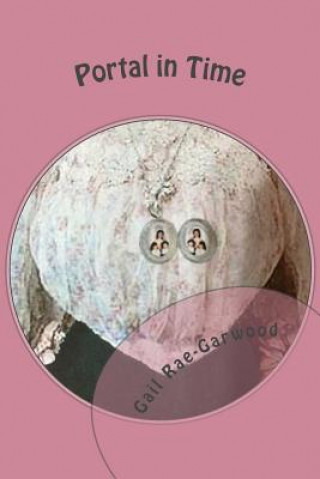 Libro Portal in Time Gail Rae-Garwood