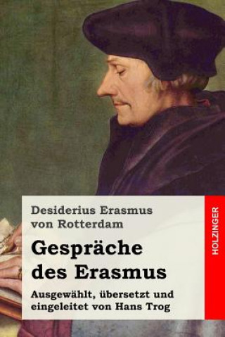 Buch Gespräche des Erasmus Desiderius Erasmus Von Rotterdam