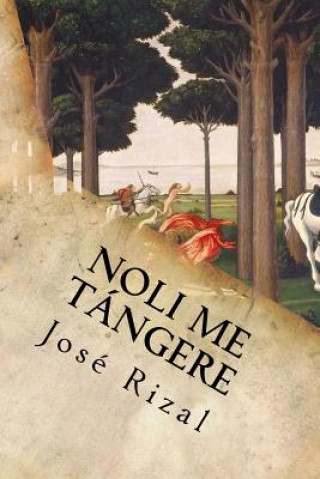 Könyv Noli me Tángere Jose Rizal