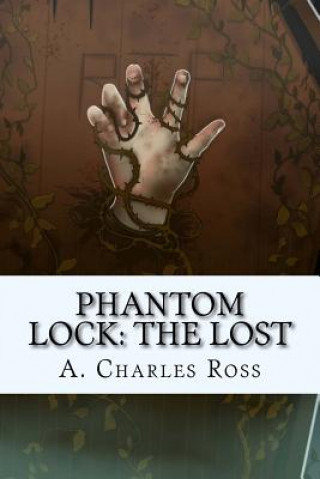 Książka Phantom Lock: The Lost A Charles Ross