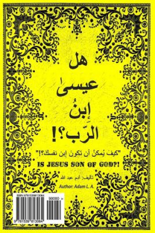 Книга Is Jesus Son of God?!: Arabic Book Adam L a